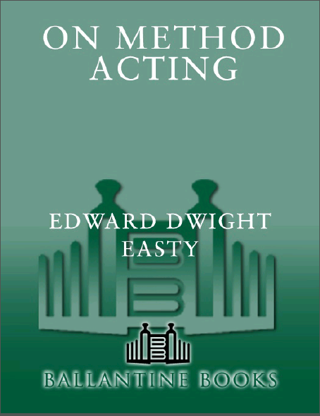 On Method Acting: The Classic Actor's Guide to the Stanislavsky Technique as Practiced at the Actors Studio